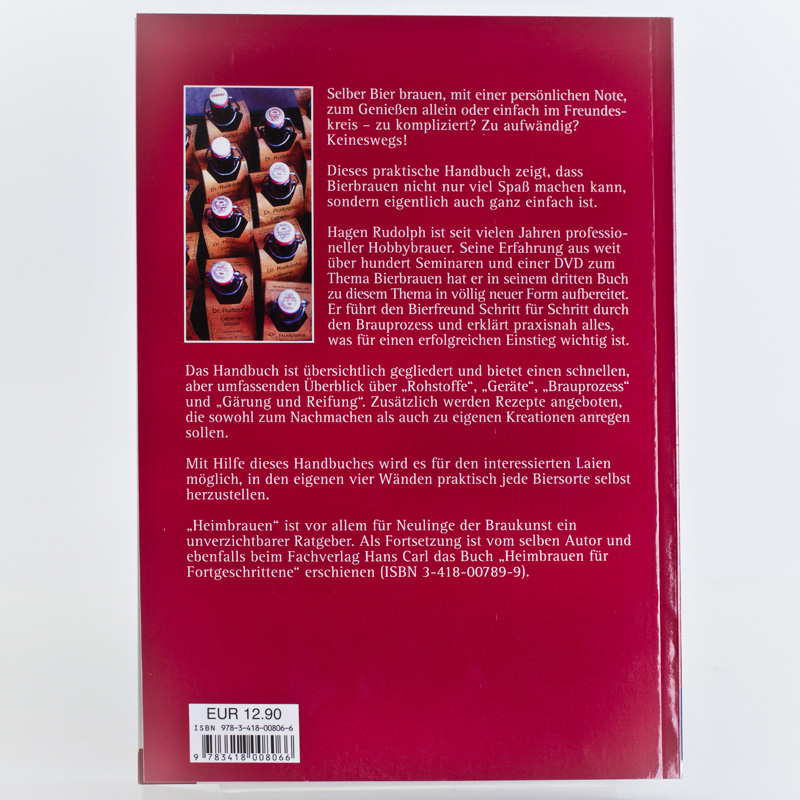 Heimbrauen Schritt für Schritt zum eigenen Bier Buch von Rudolph Hagen inkl. Rezepte / 3. Auflage