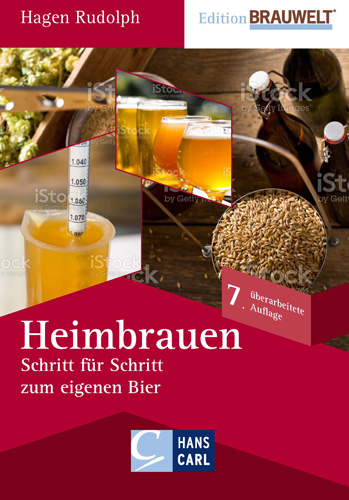 Heimbrauen Schritt für Schritt zum eigenen Bier Buch von Rudolph Hagen inkl. Rezepte / 6. überarbeit